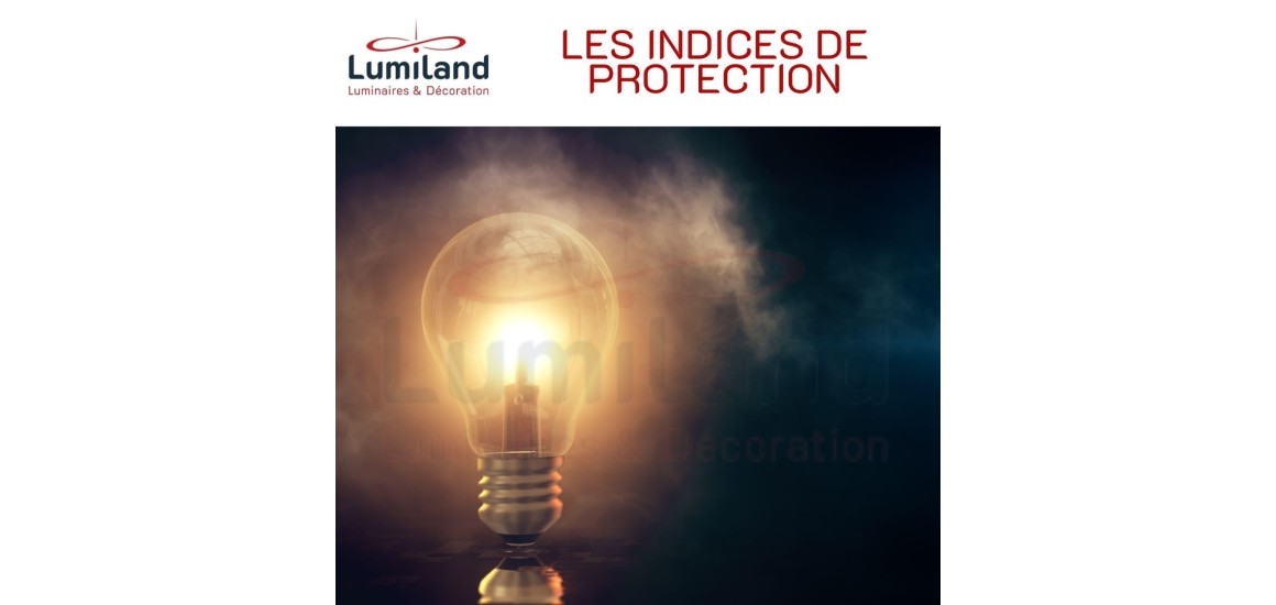 Les indices de protection